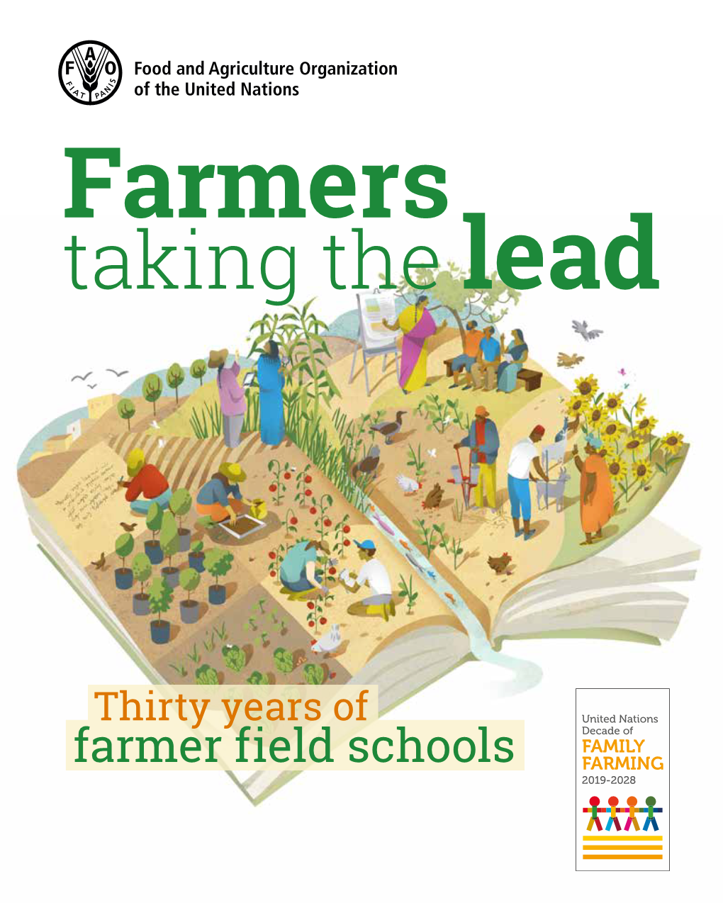 Farmers Taking the Lead: Thirty Years of Farmer Field Schools