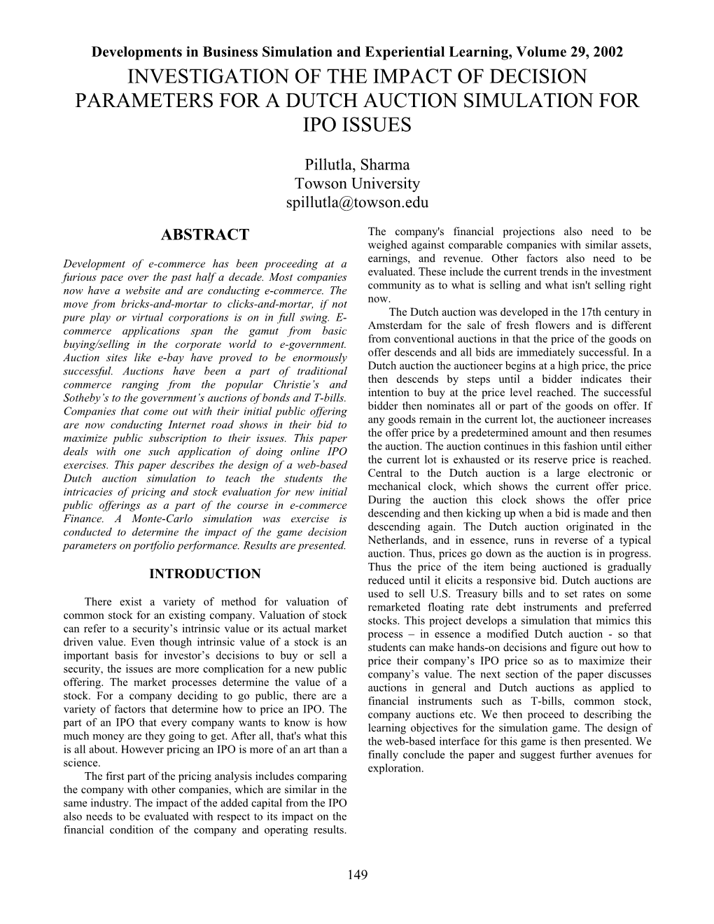 Investigation of the Impact of Decision Parameters for a Dutch Auction Simulation for Ipo Issues