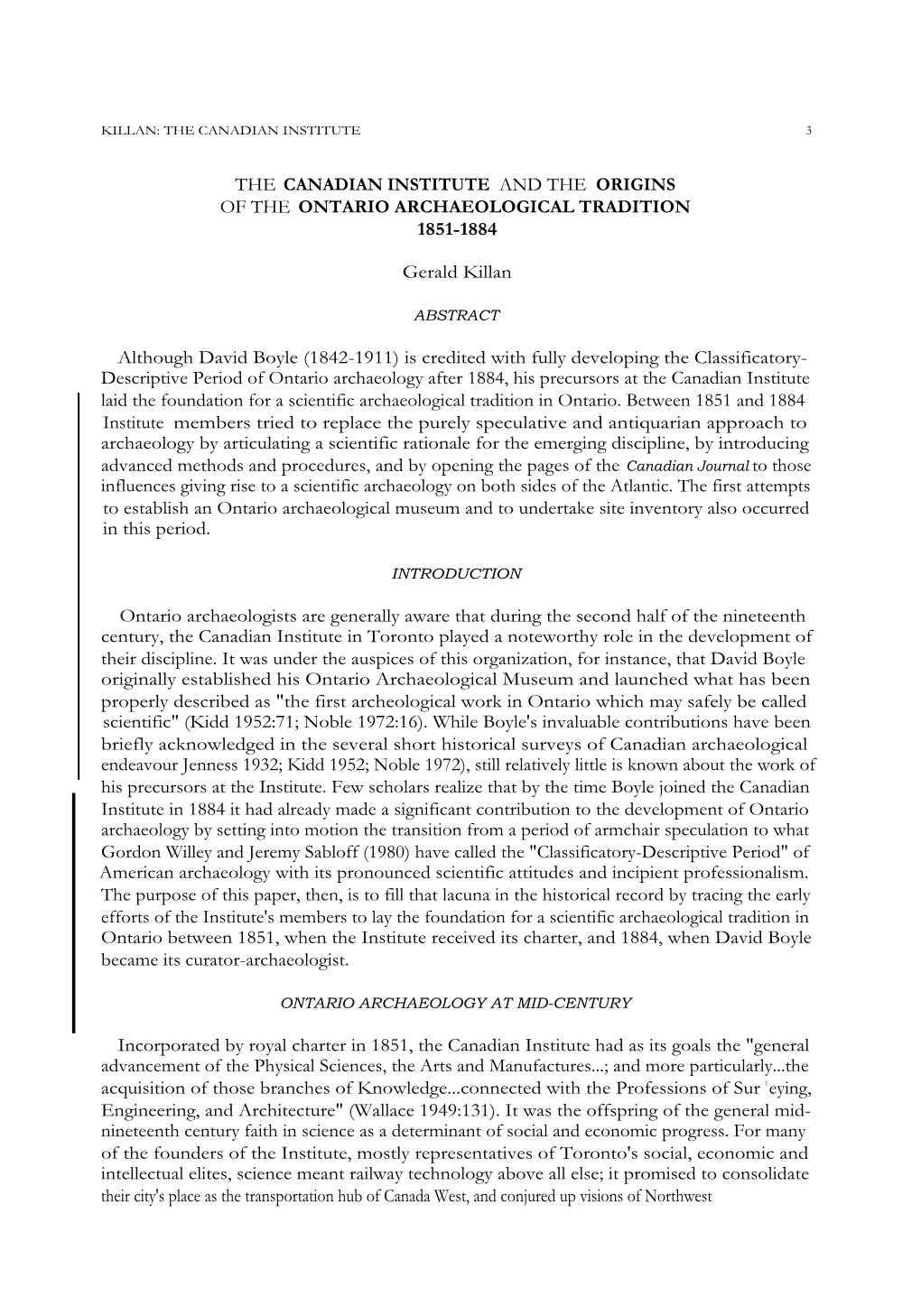 The Canadian Institute and the Origins of the Ontario Archaeological Tradition 1851-1884