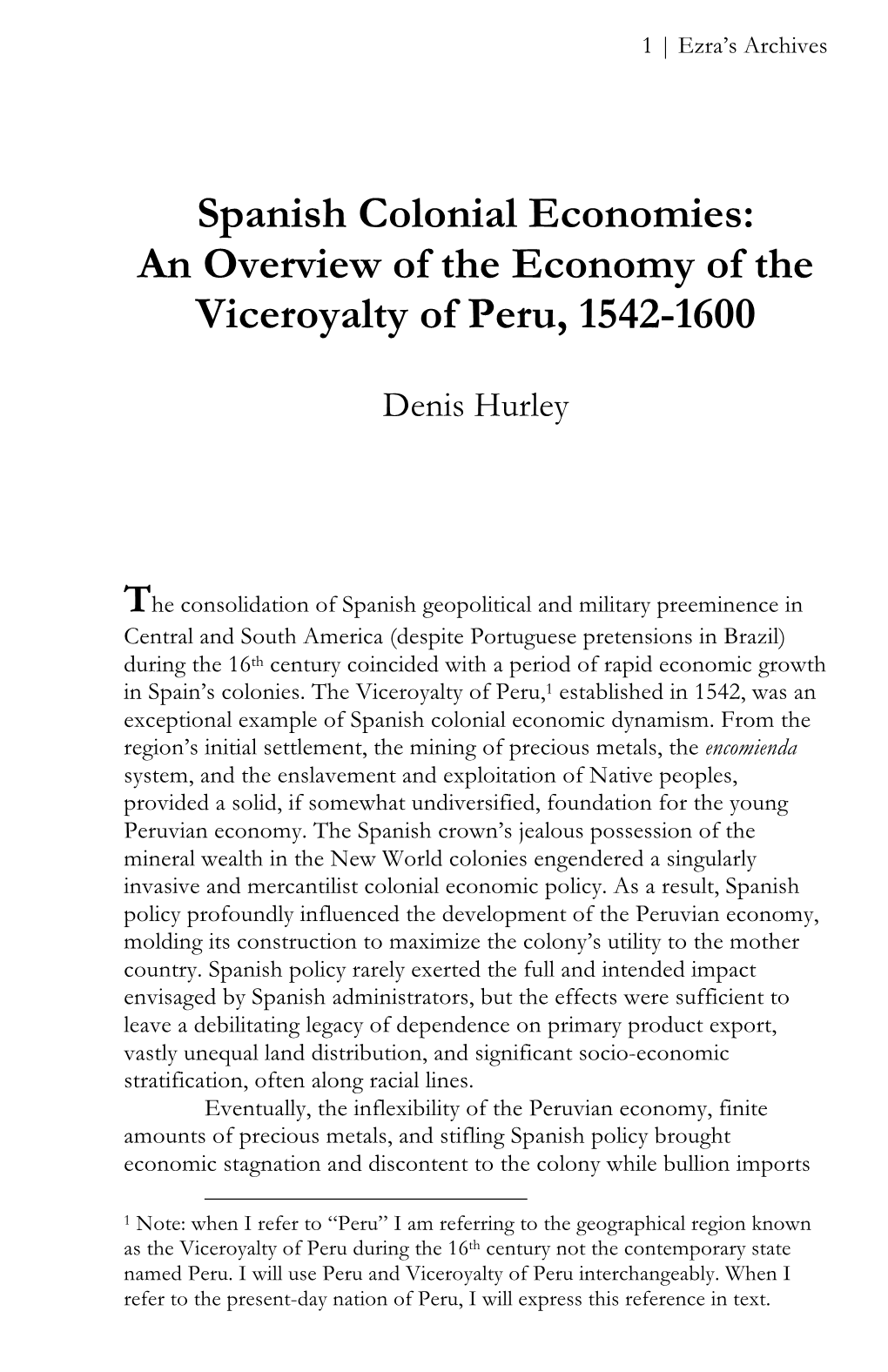 An Overview of the Economy of the Viceroyalty of Peru, 1542-1600