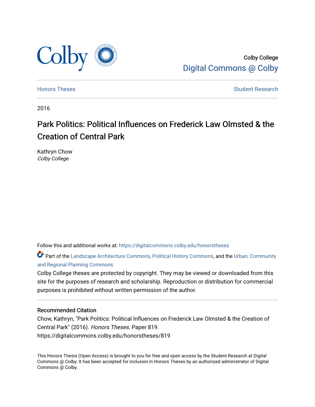 Political Influences on Frederick Law Olmsted & the Creation of Central