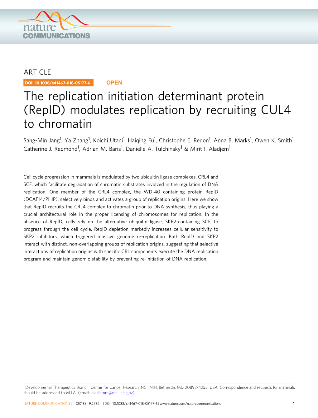 Modulates Replication by Recruiting CUL4 to Chromatin