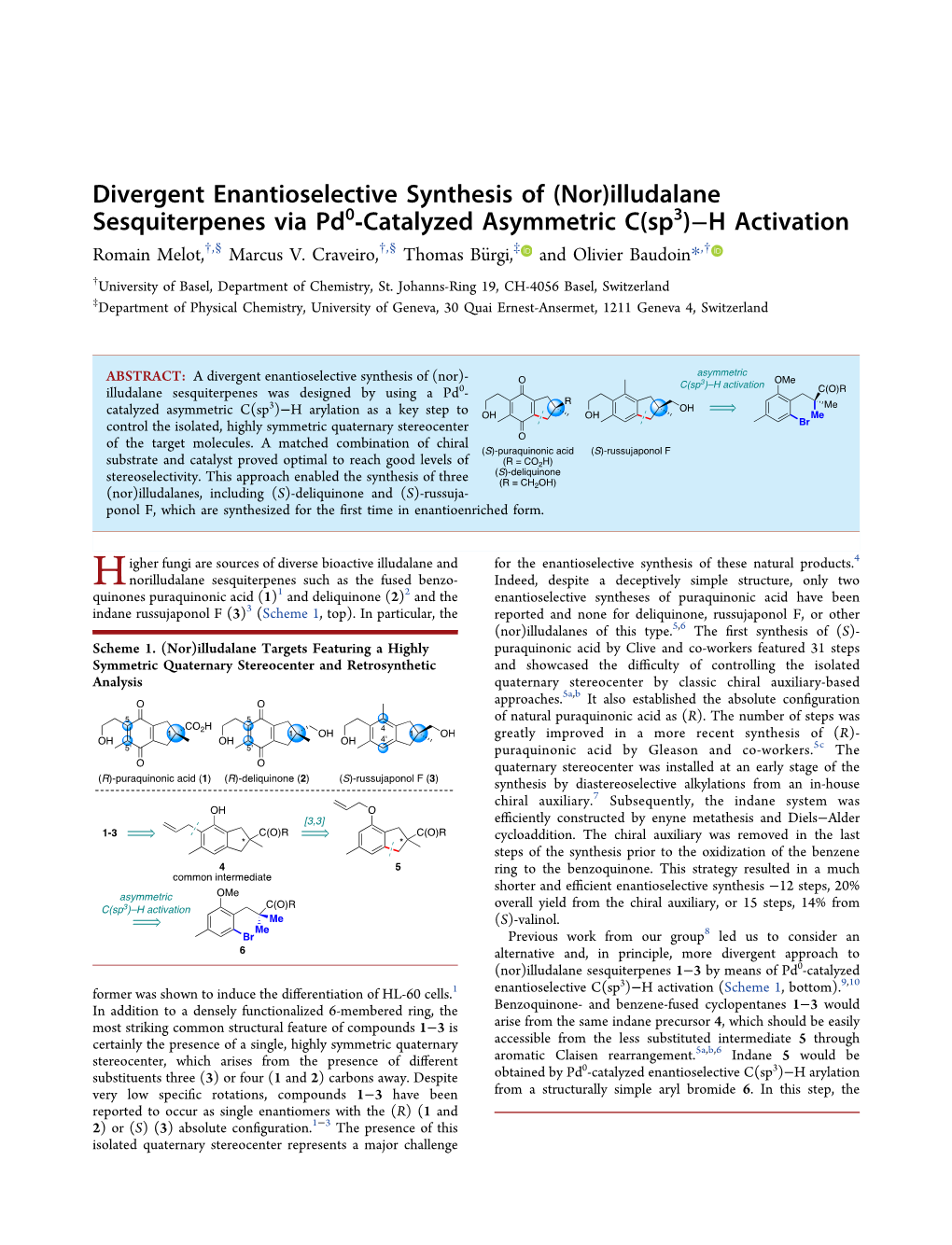 Divergent Enantioselective Synthesis of (Nor)Illudalane Sesquiterpenes Via Pd0‑Catalyzed Asymmetric C(Sp3)−H Activation † § † § ‡ † Romain Melot, , Marcus V