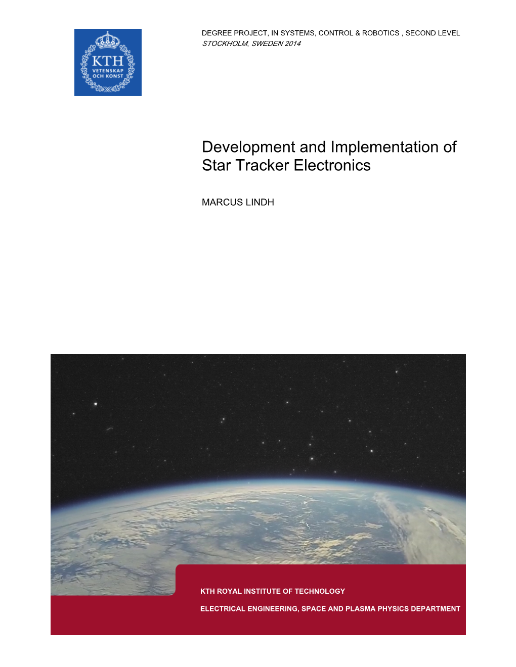 Development and Implementation of Star Tracker Electronics