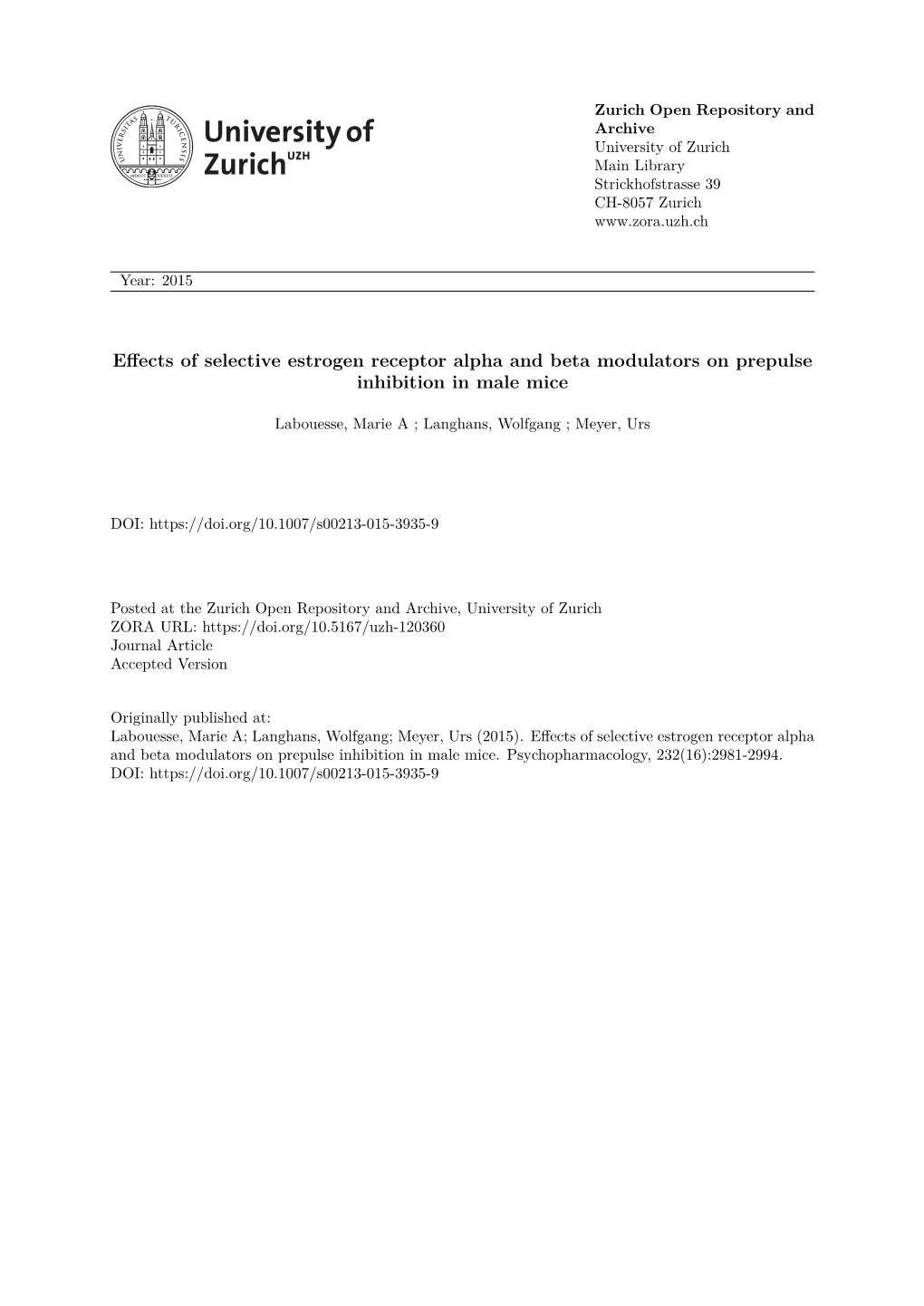 Effects of Selective Estrogen Receptor Alpha and Beta Modulators on Prepulse Inhibition in Male Mice