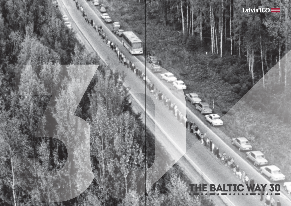 The Baltic Way Towards Freedom