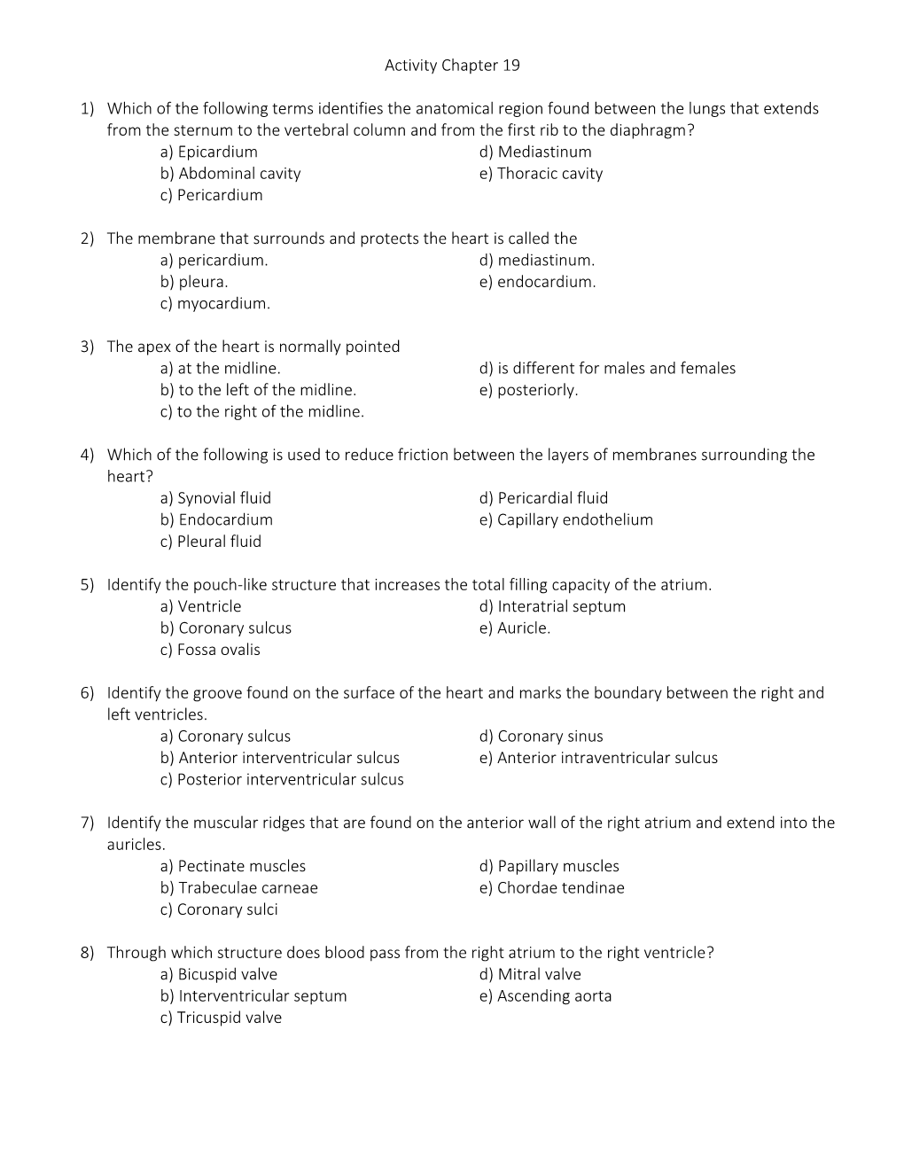 Chapter 20: Cardiovascular System: the Heart