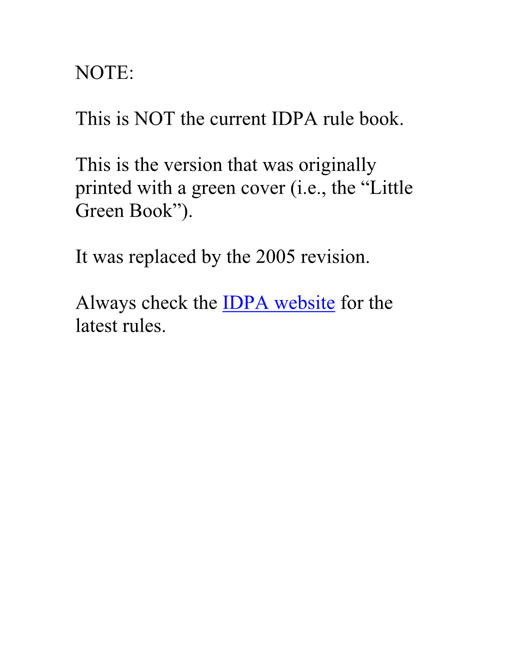 This Is NOT the Current IDPA Rule Book. This Is the Version That Was