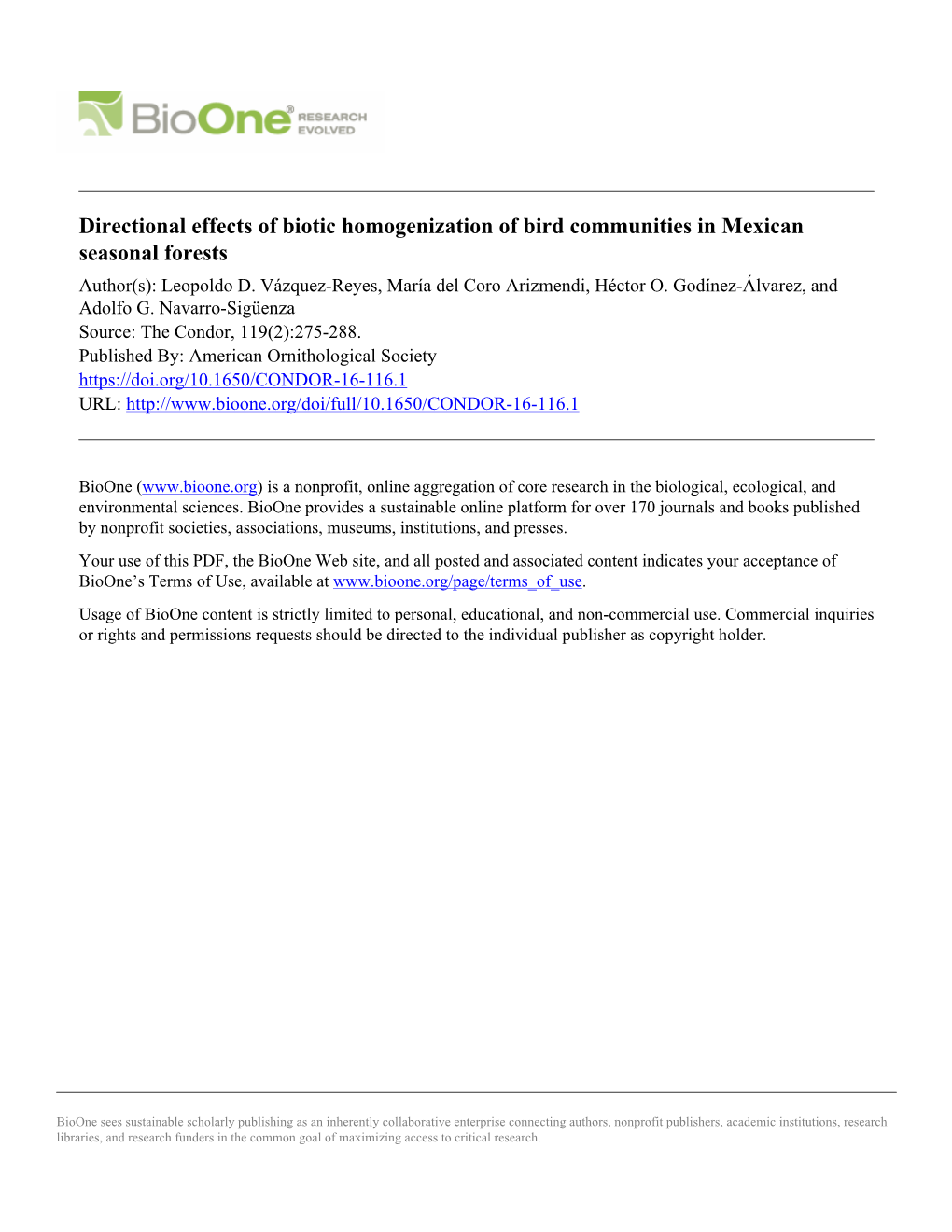 Directional Effects of Biotic Homogenization of Bird Communities in Mexican Seasonal Forests Author(S): Leopoldo D