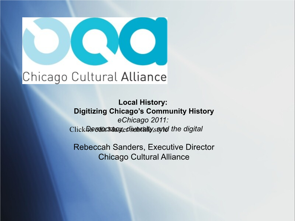 Rebeccah Sanders, Executive Director Chicago Cultural Alliance