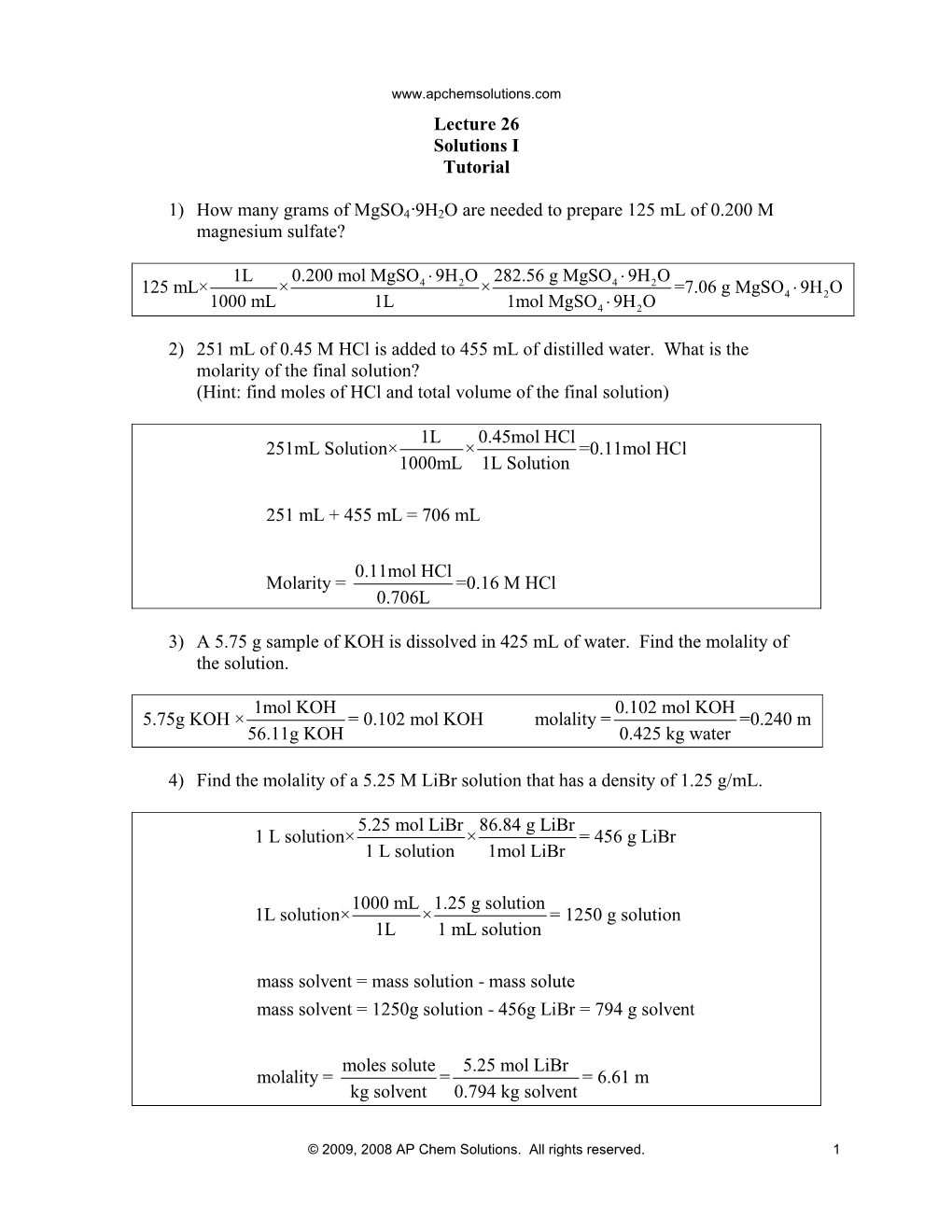 Lecture 26 Solutions I Tutorial 1) How Many Grams of Mgso4·9H2O Are Needed to Prepare 125 Ml of 0.200 M Magnesium Sulfate?