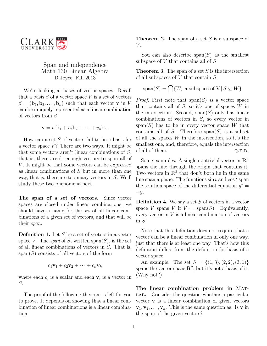 Span and Independence Math 130 Linear Algebra Theorem 3