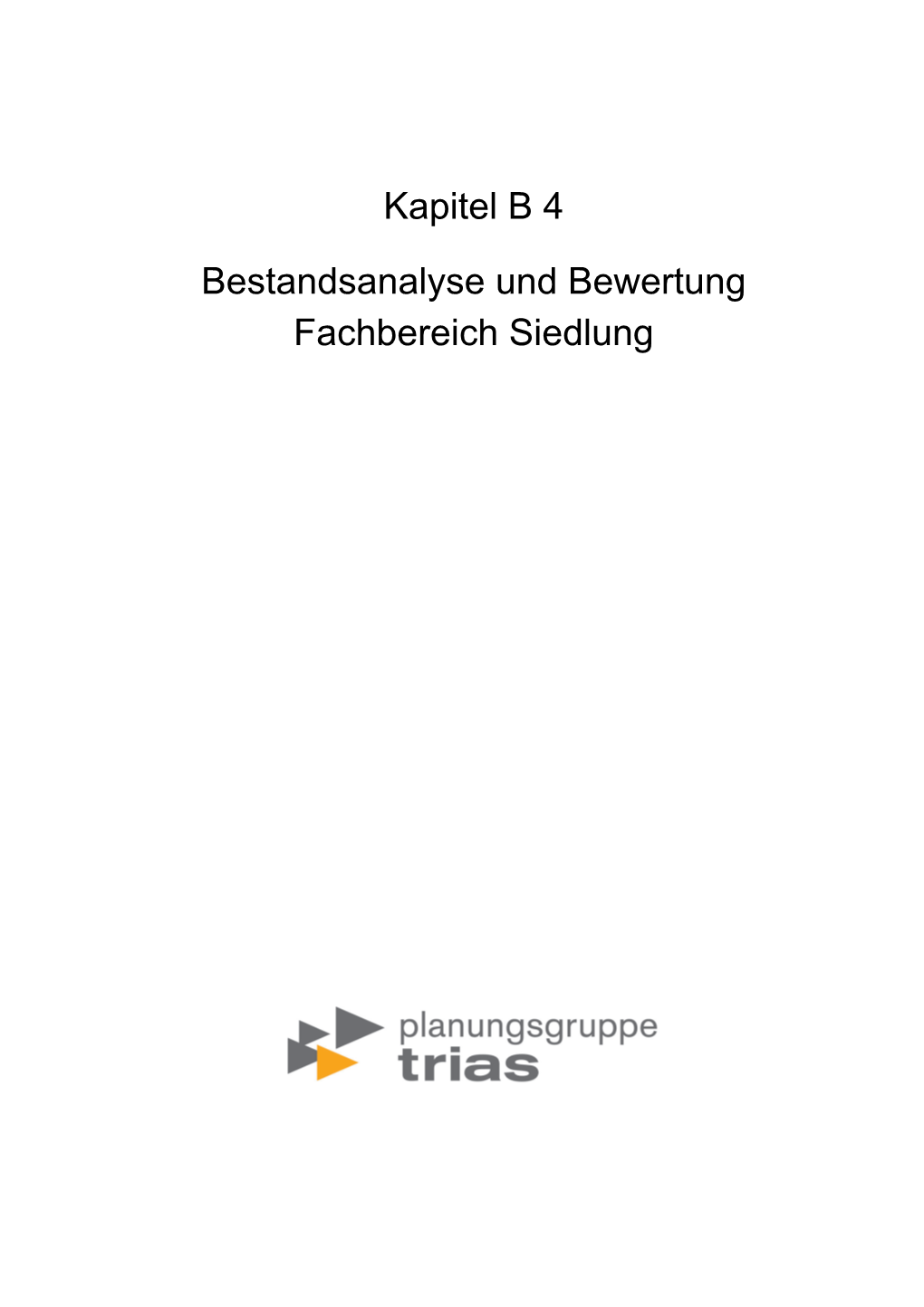 Kapitel B 4 Bestandsanalyse Und Bewertung Fachbereich Siedlung