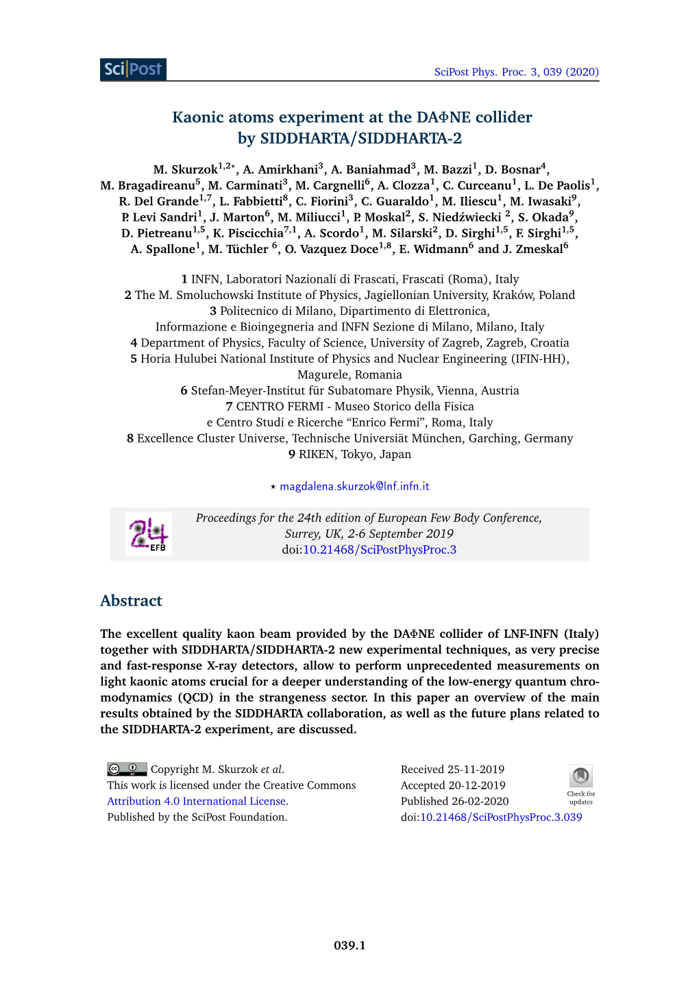 Kaonic Atoms Experiment at the DAΦNE Collider by SIDDHARTA/SIDDHARTA-2