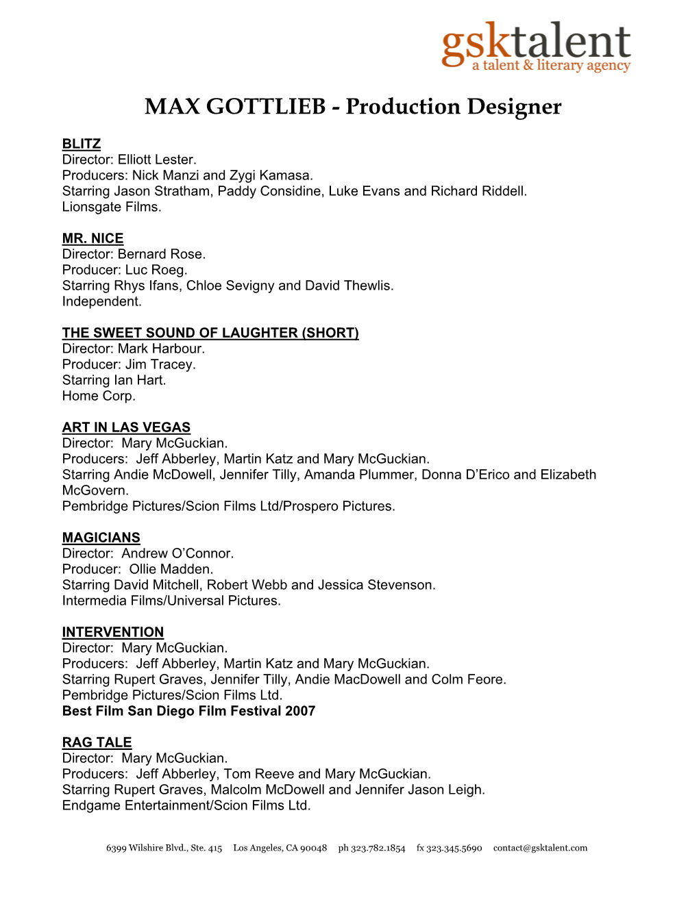 MAX GOTTLIEB - Production Designer