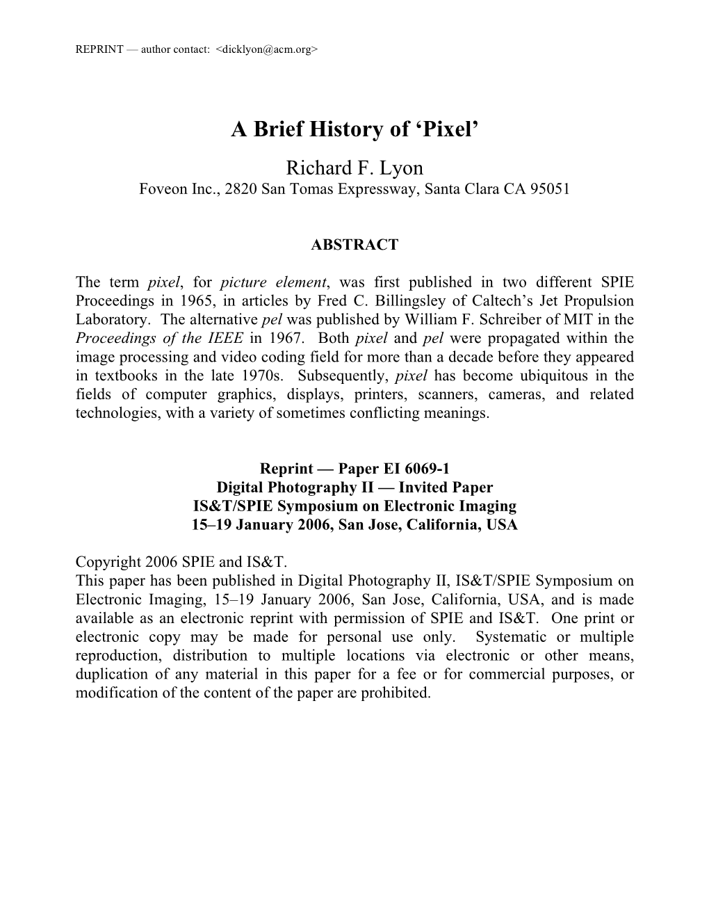 2006 SPIE Invited Paper: a Brief History of 'Pixel'