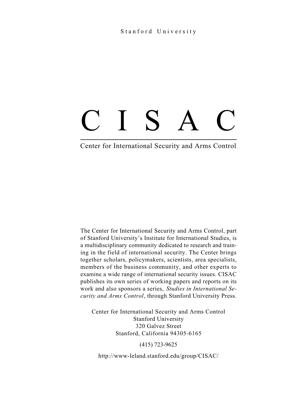 C I S a C Center for International Security and Arms Control