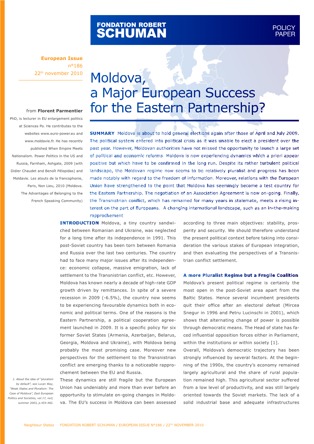 Moldova, a Major European Success for the Eastern Partnership?