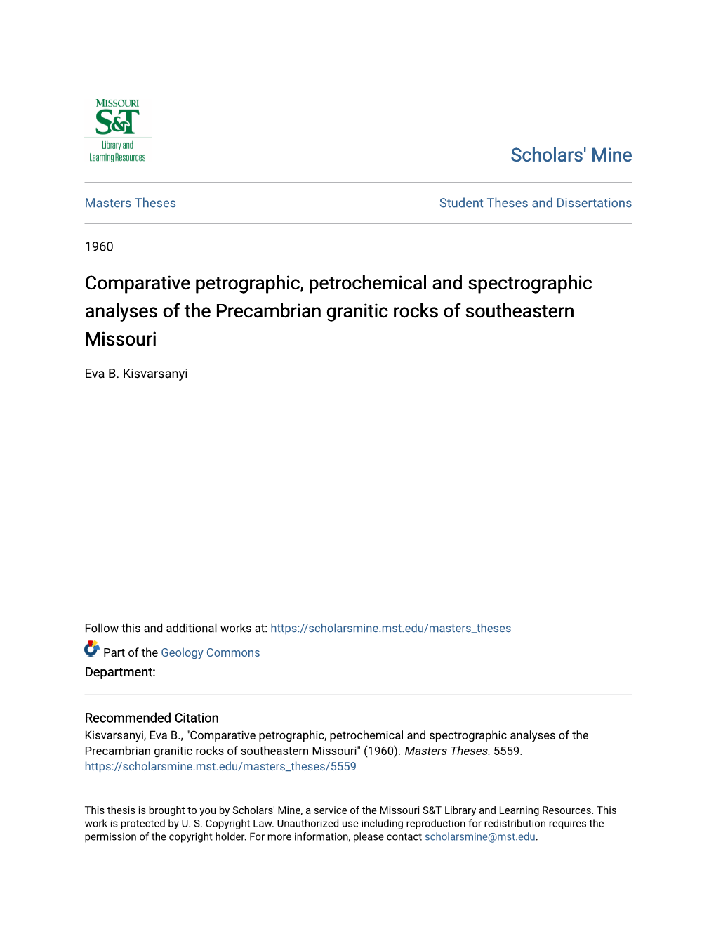 Comparative Petrographic, Petrochemical and Spectrographic Analyses of the Precambrian Granitic Rocks of Southeastern Missouri