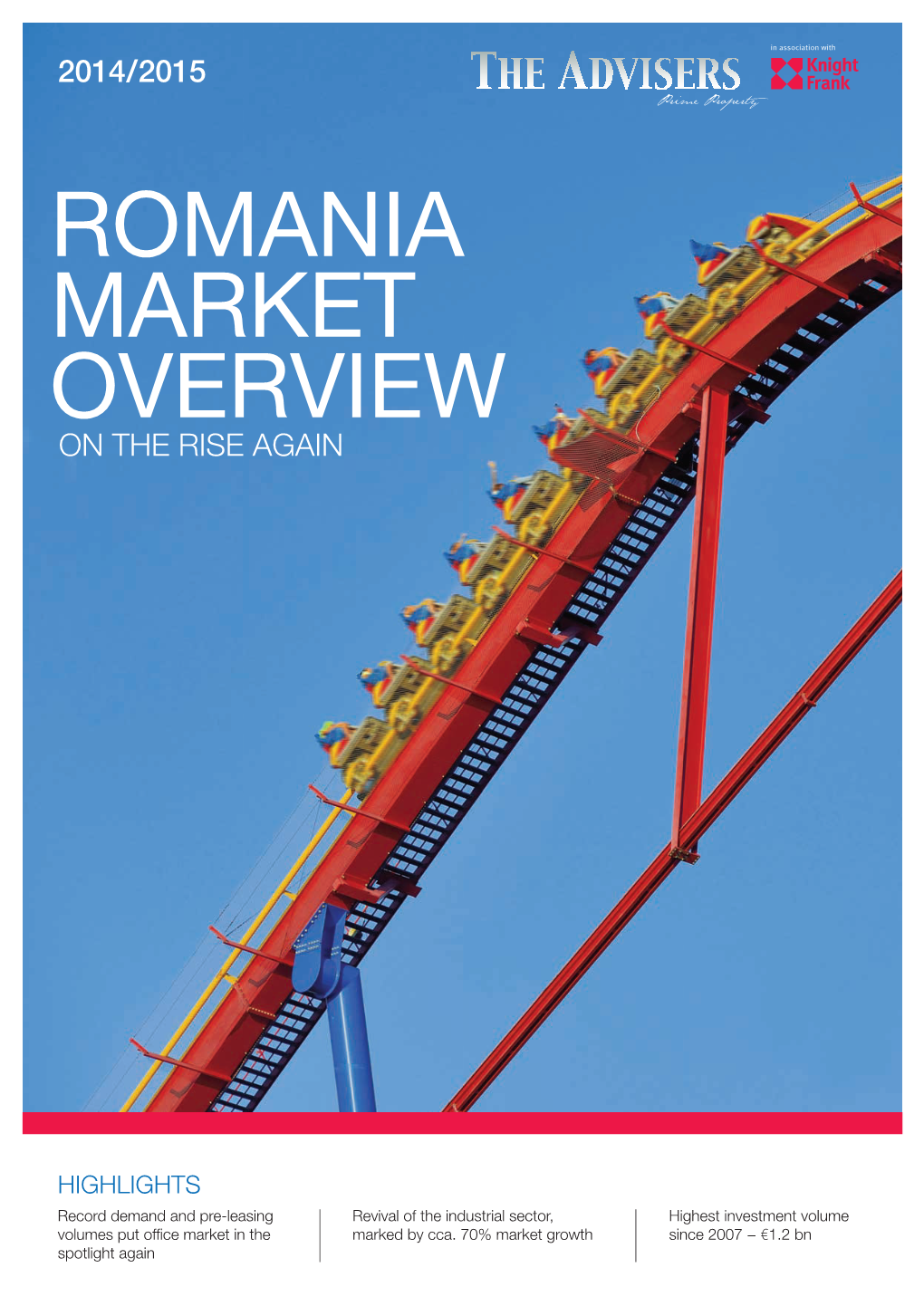 Romania Market Overview on the Rise Again