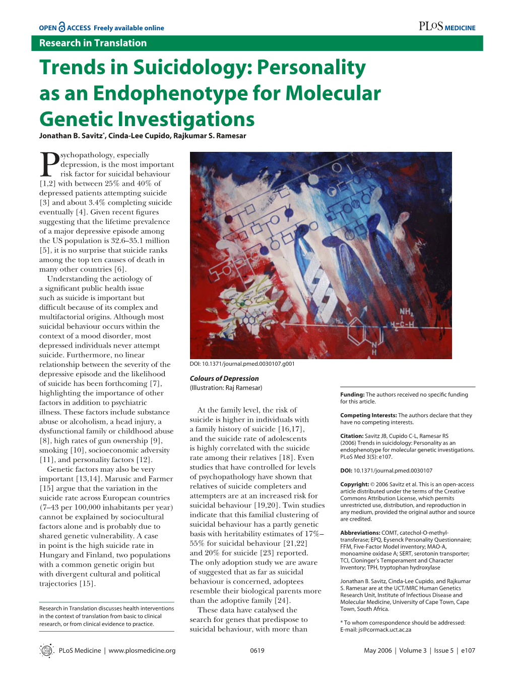 Personality As an Endophenotype for Molecular Genetic Investigations Jonathan B