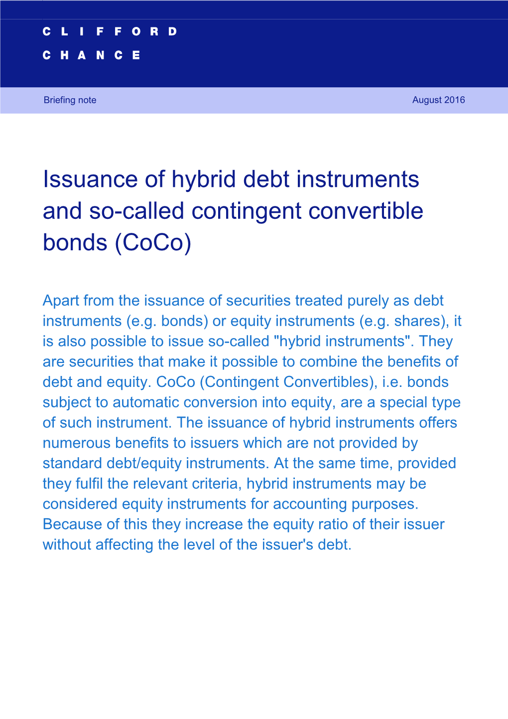 Issuance of Hybrid Debt Instruments and So-Called Contingent Convertible Bonds (Coco) 1