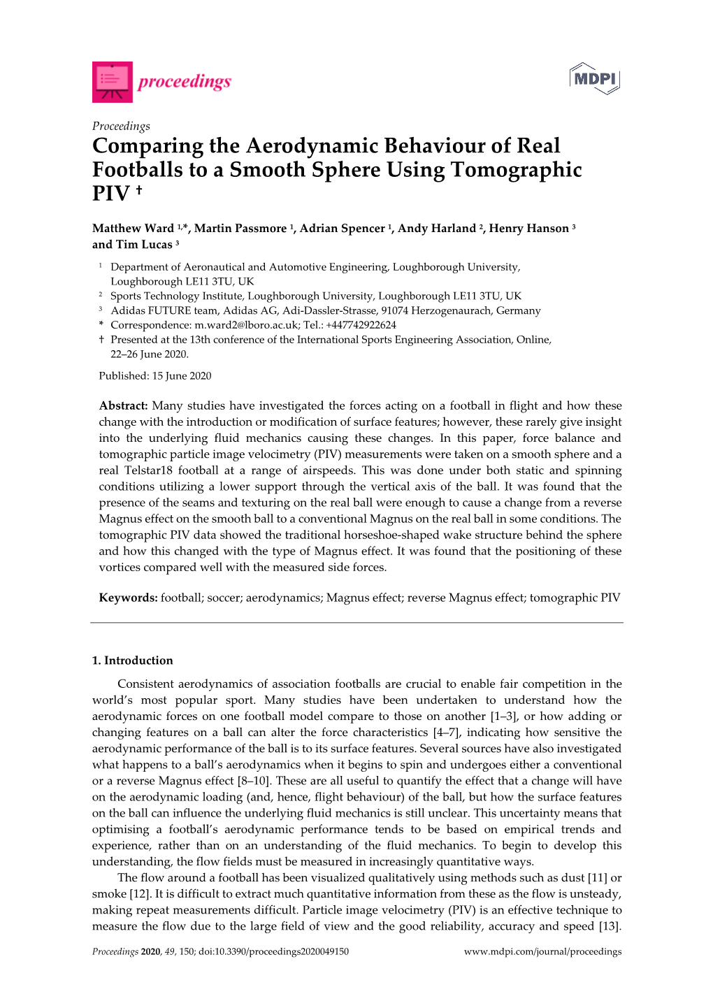 Comparing the Aerodynamic Behaviour of Real Footballs to a Smooth Sphere Using Tomographic PIV †