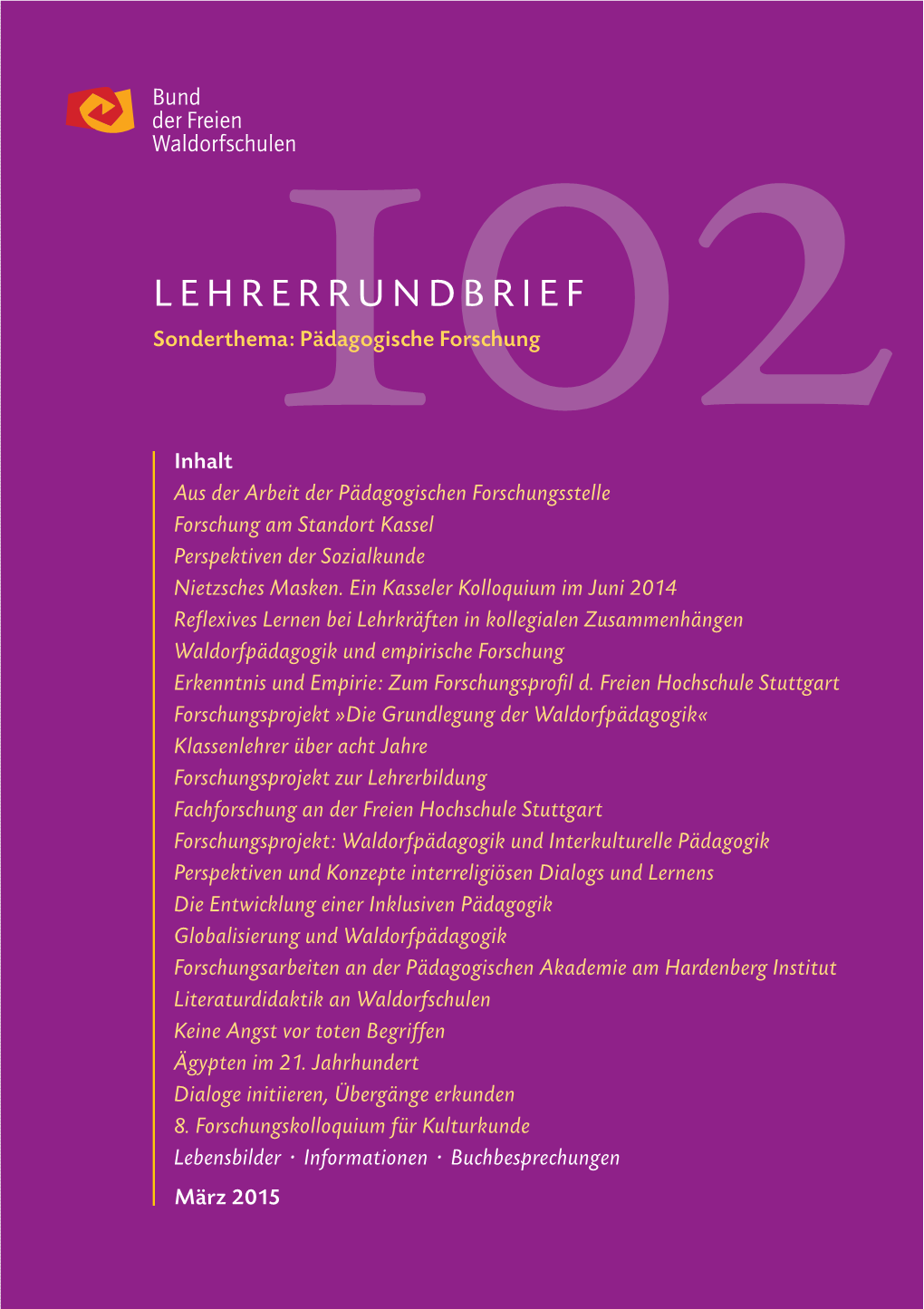 LEHRERRUNDBRIEF Sonderthema:102 Pädagogische Forschung