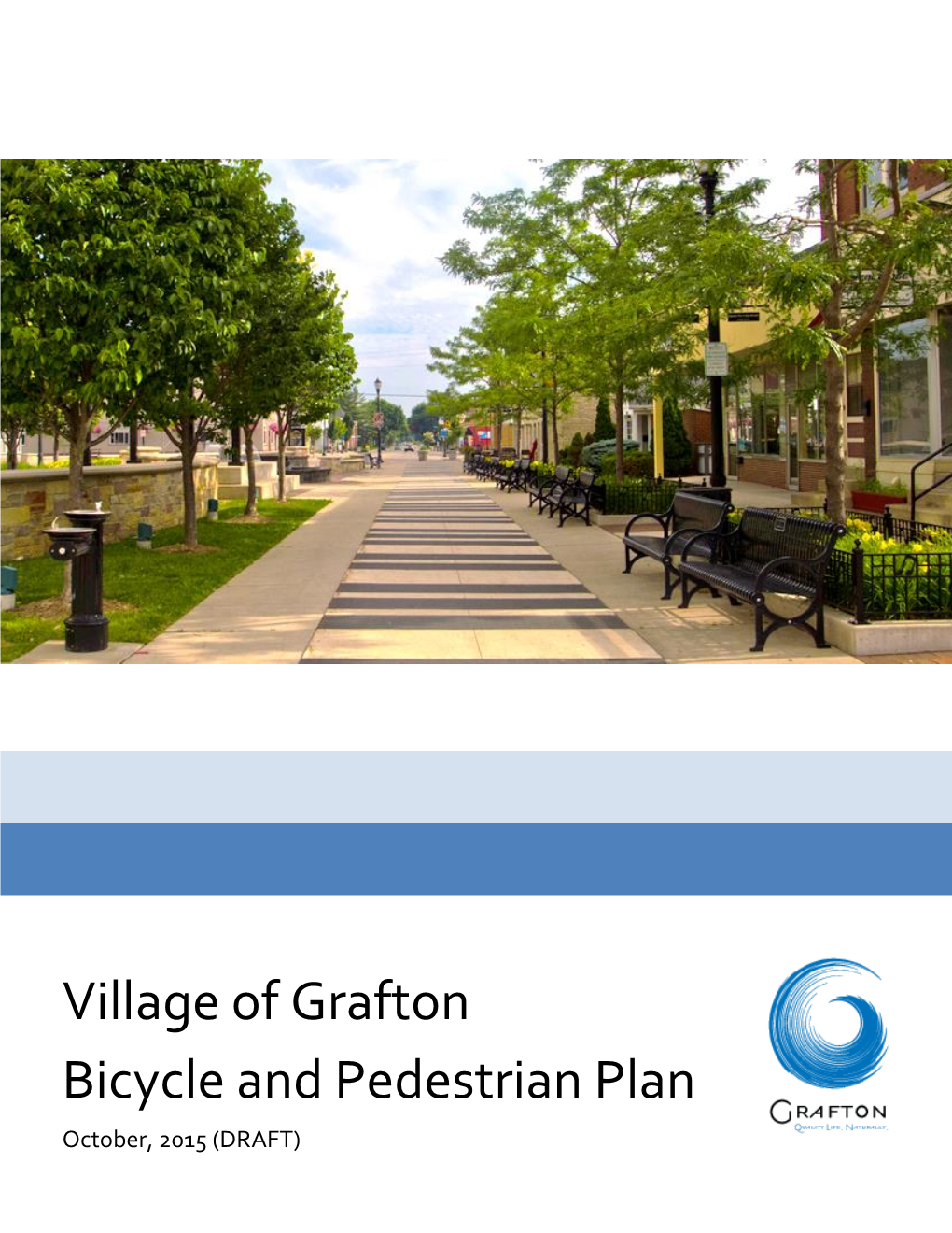 Village of Grafton Bicycle and Pedestrian Plan October, 2015 (DRAFT)