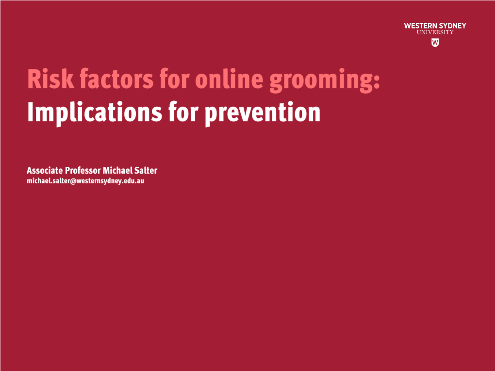 Psychological Risks: Low Self-Esteem, Low Self-Confidence, Mental Illness (Esp Depression)