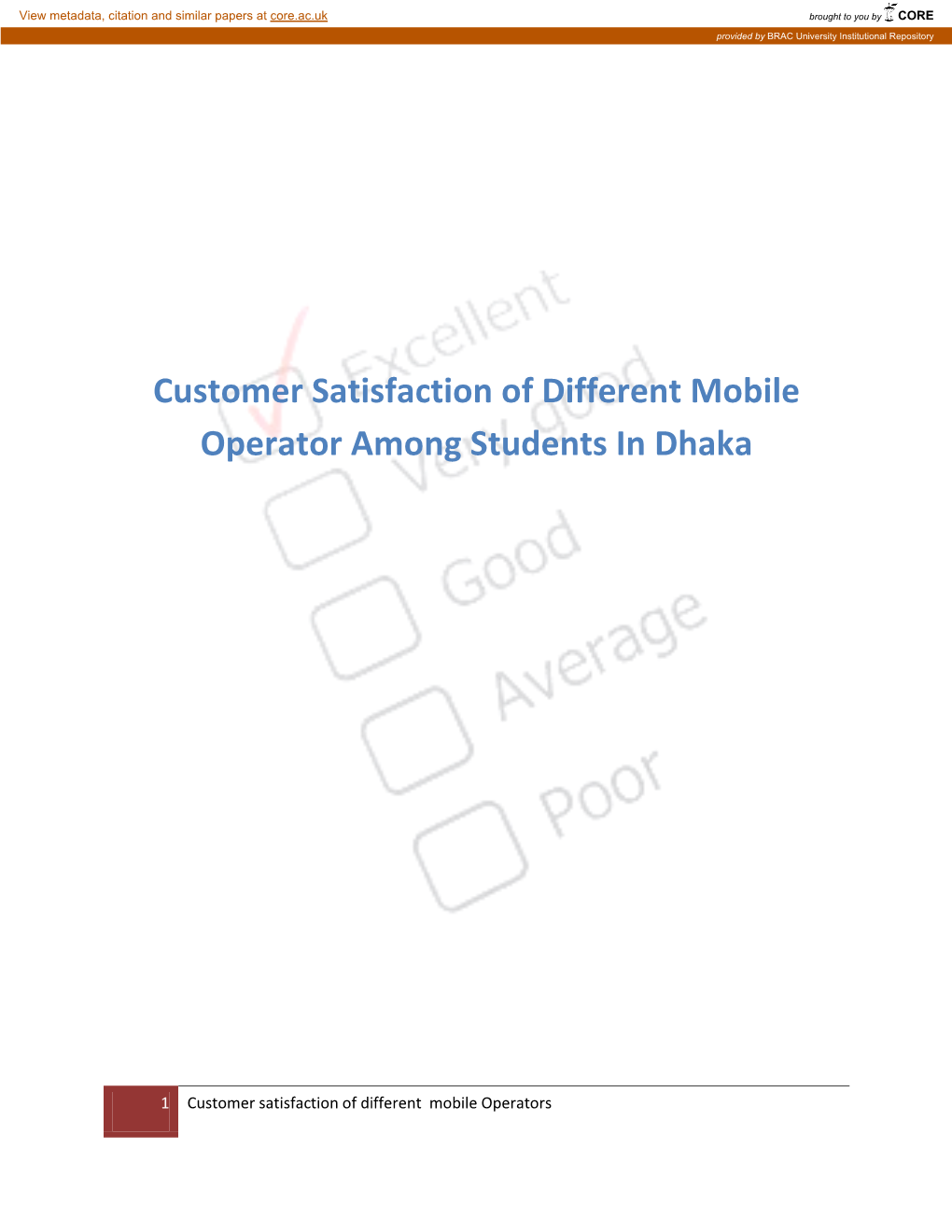Customer Satisfaction of Different Mobile Operator Among Students in Dhaka