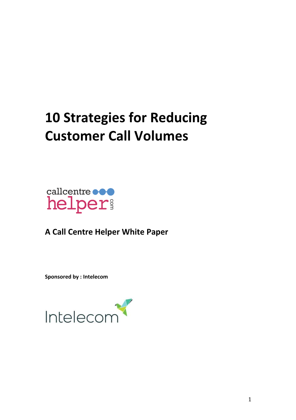 10 Strategies for Reducing Customer Call Volumes