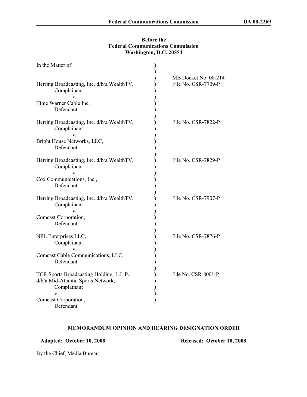 Memorandum Opinion and Hearing Designation Order