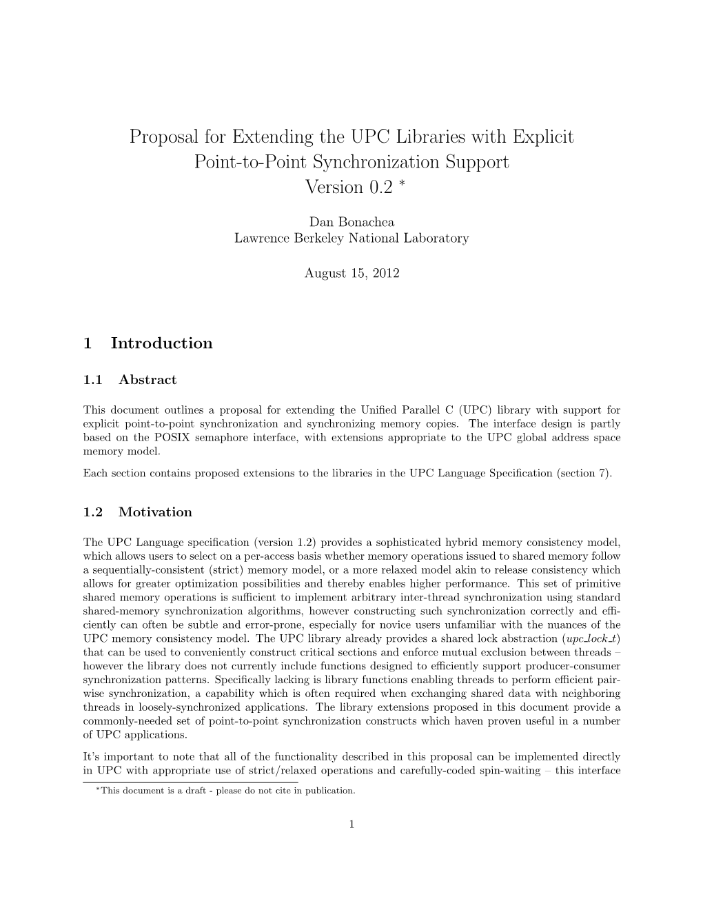 Proposal for Extending the UPC Libraries with Explicit Point-To-Point Synchronization Support Version 0.2 ∗