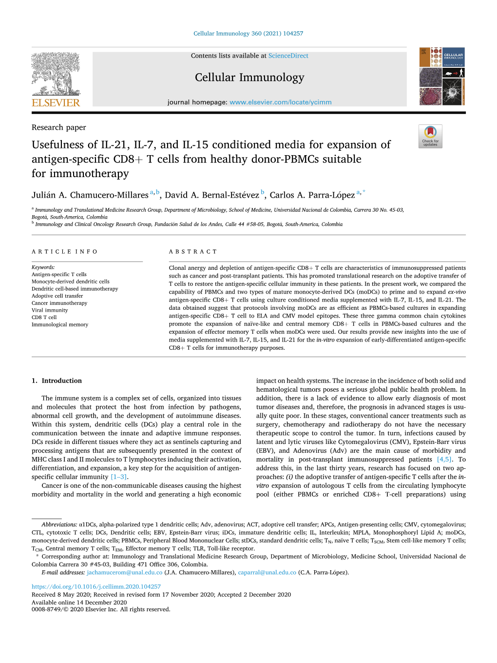 Usefulness of IL-21, IL-7, and IL-15 Conditioned Media for Expansion of Antigen-Specific CD8+ T Cells from Healthy Donor-Pbmcs Suitable for Immunotherapy