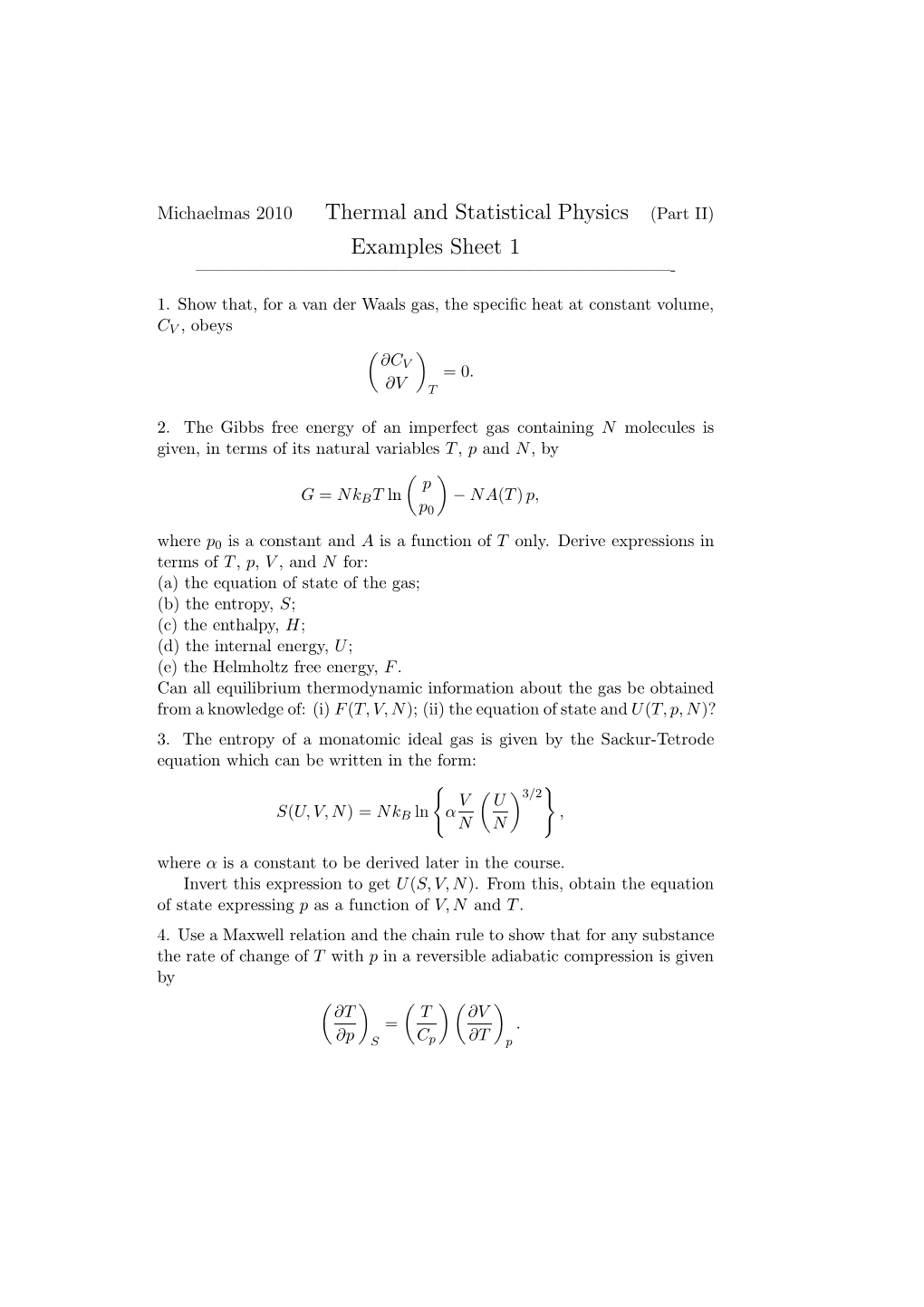 Thermal and Statistical Physics (Part II) Examples Sheet 1 ————————————————————————————