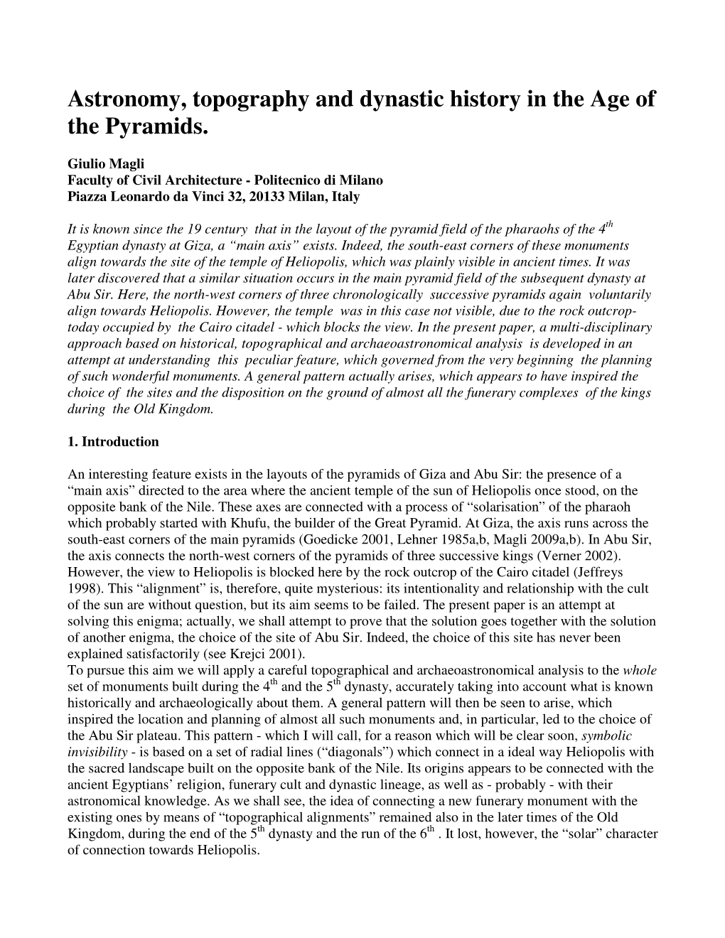 Astronomy, Topography and Dynastic History in the Age of the Pyramids