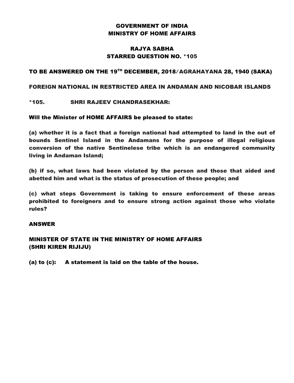 Government of India Ministry of Home Affairs Rajya Sabha Starred Question No. *105 to Be Answered on the 19Th December, 2018/ Ag