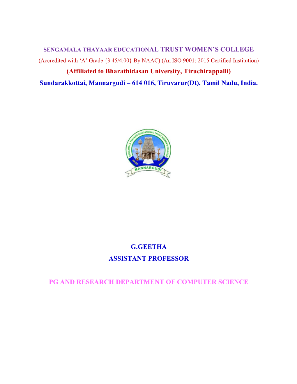 (Affiliated to Bharathidasan University, Tiruchirappalli) Sundarakkottai, Mannargudi – 614 016, Tiruvarur(Dt), Tamil Nadu, India