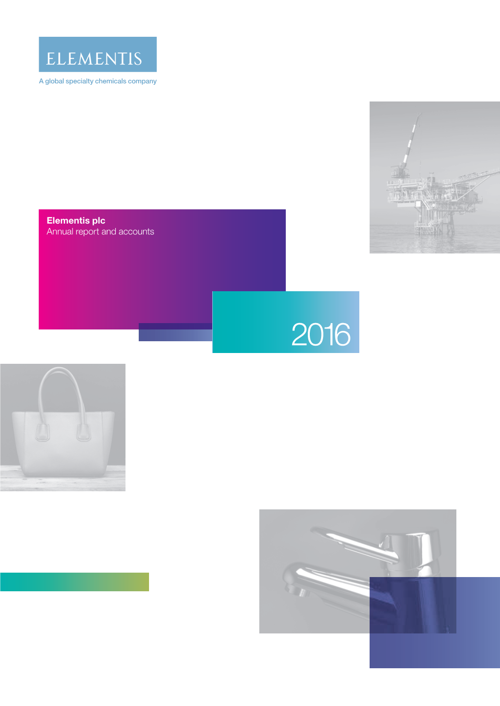Elementis Plc Annual Report and Accounts
