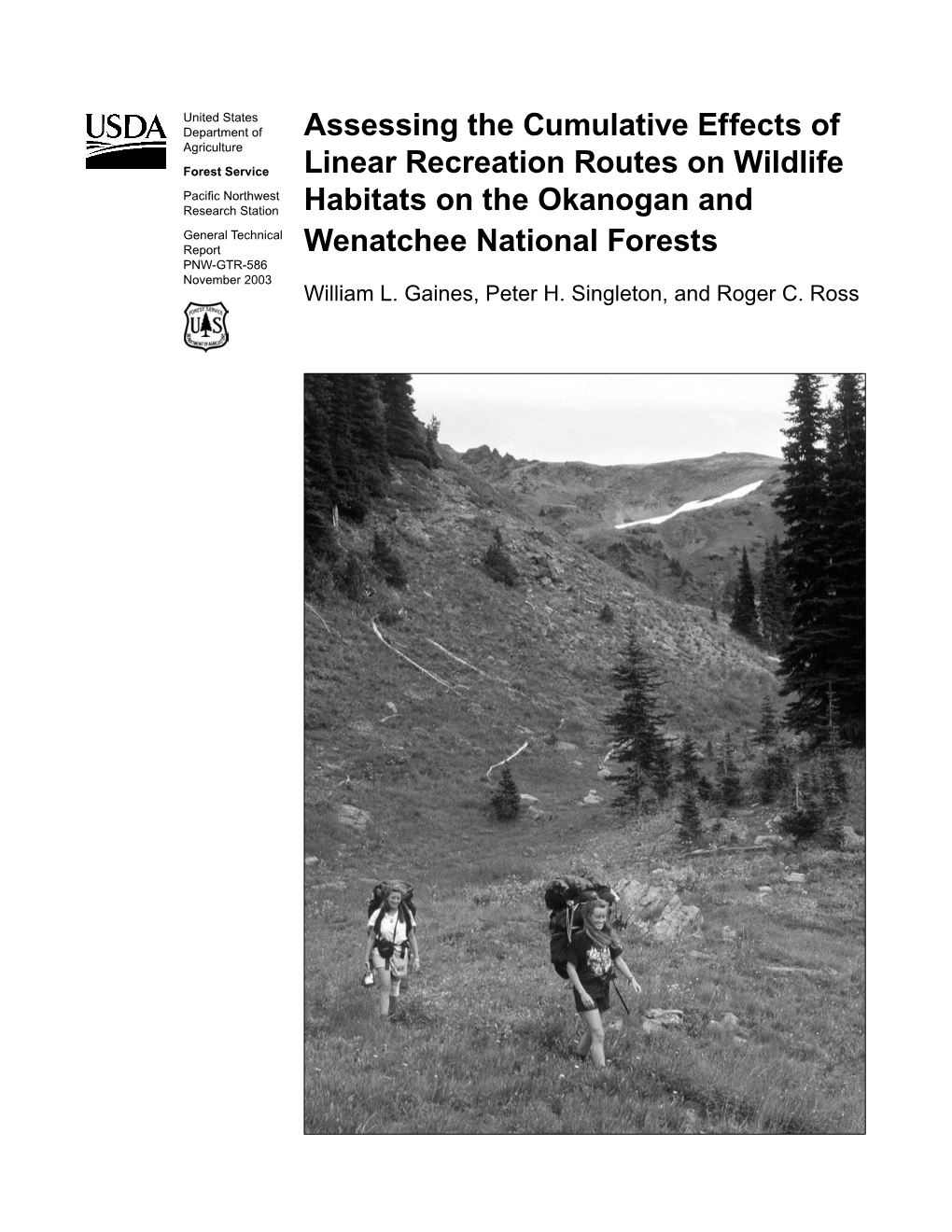 Assessing the Cumulative Effects of Linear Recreation Routes on Wildlife Habitats on the Okanogan and Wenatchee National Forests