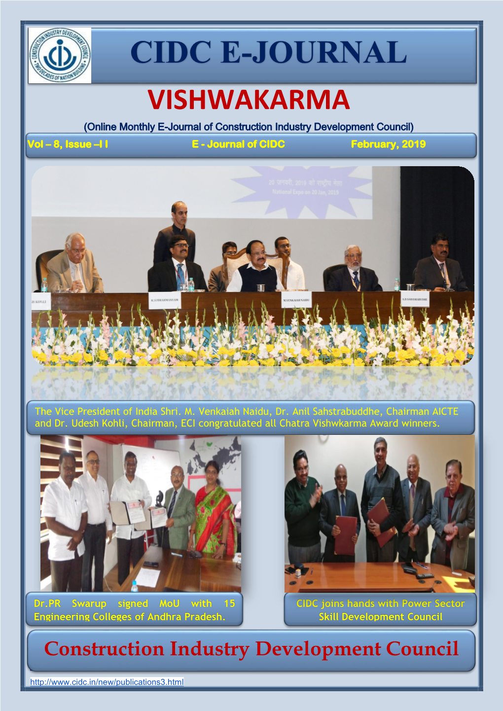 CIDC E-JOURNAL VISHWAKARMA (Online Monthly E-Journal of Construction Industry Development Council) Vol – 8, Issue –I I E - Journal of CIDC February, 2019