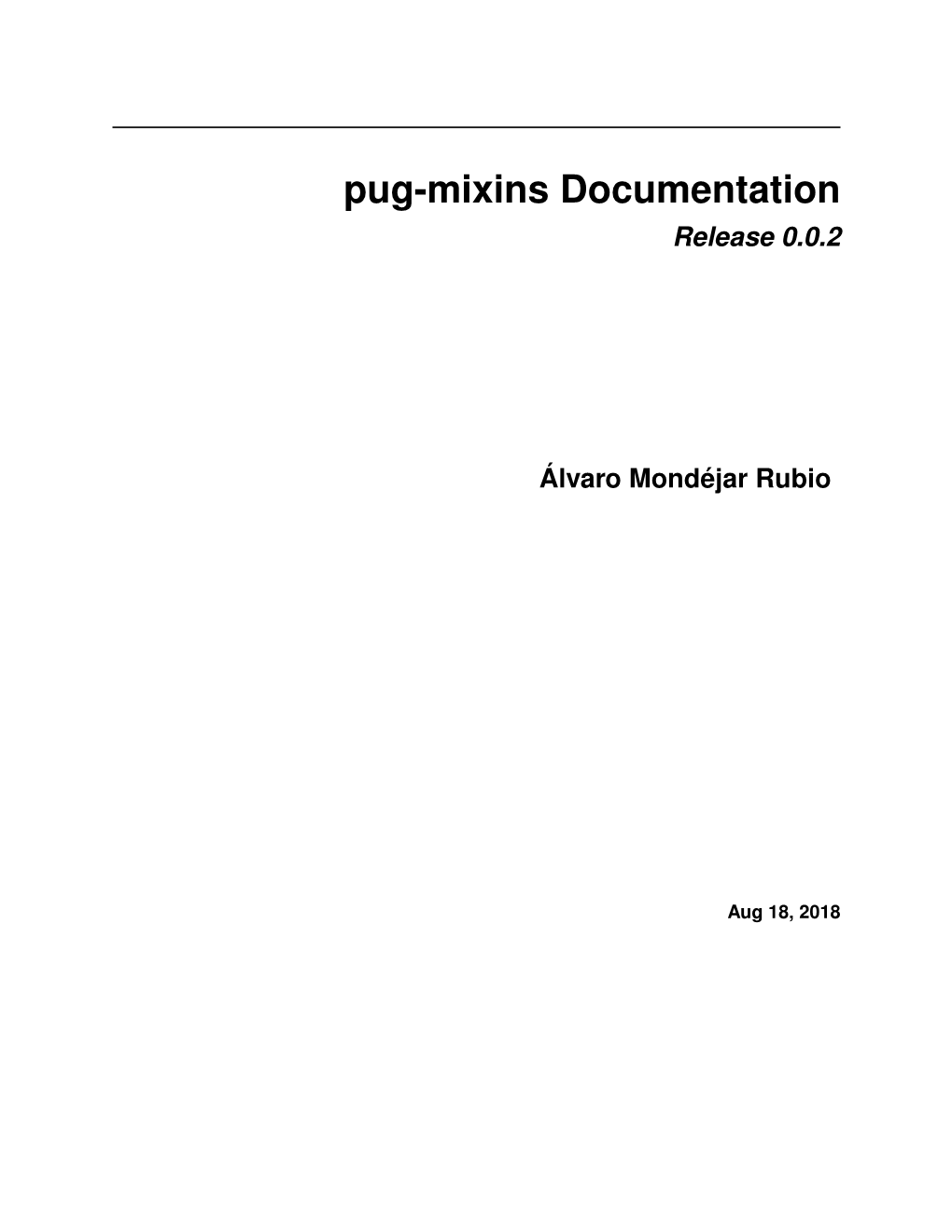 Pug-Mixins Documentation Release 0.0.2