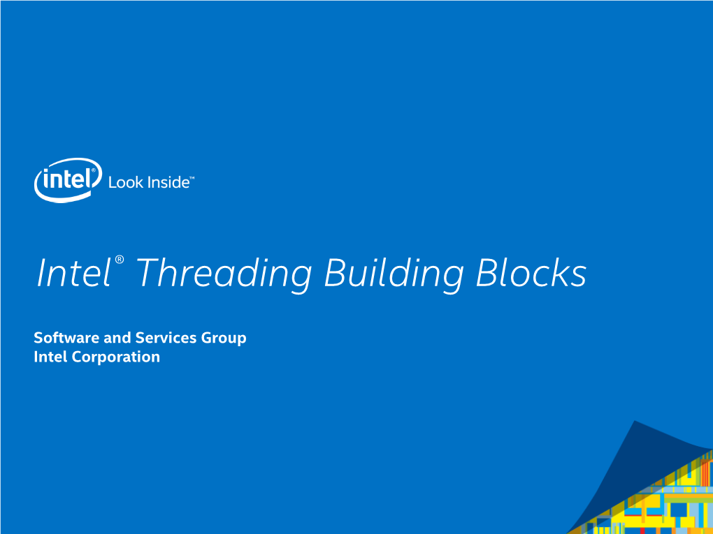 Intel® Threading Building Blocks