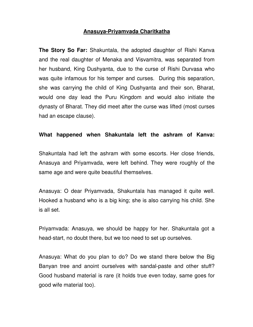 Anasuya-Priyamvada Charitkatha the Story So Far: Shakuntala, the Adopted Daughter of Rishi Kanva and the Real Daughter of Menaka