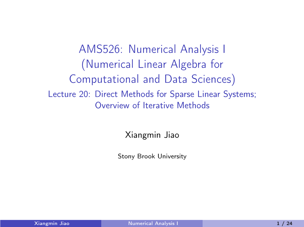 AMS526: Numerical Analysis I (Numerical Linear Algebra For