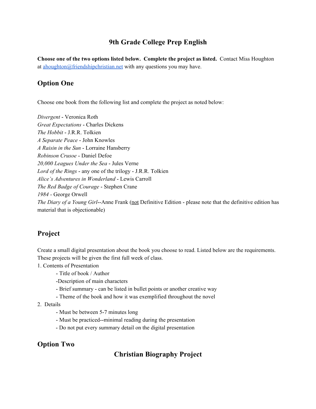 9Th Grade College Prep English Option One Project Option Two Christian Biography Project