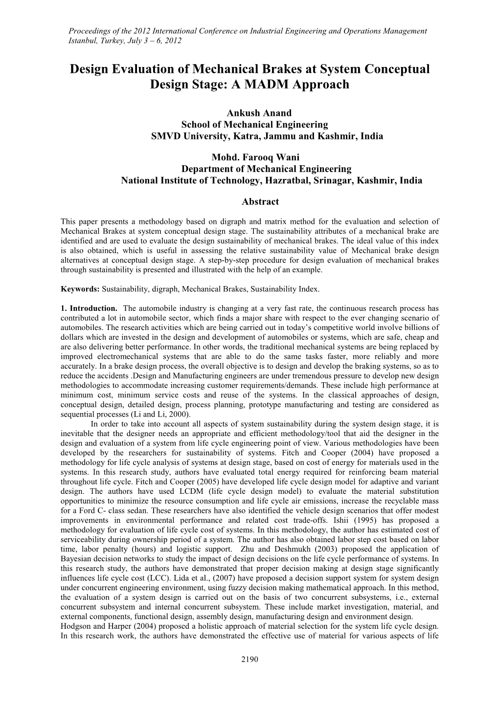 Design Evaluation of Mechanical Brakes at System Conceptual Design Stage: a MADM Approach