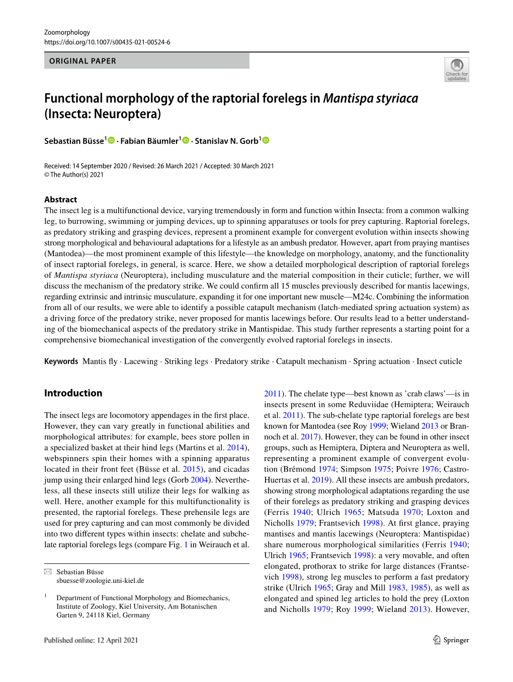 Functional Morphology of the Raptorial Forelegs in Mantispa Styriaca (Insecta: Neuroptera)