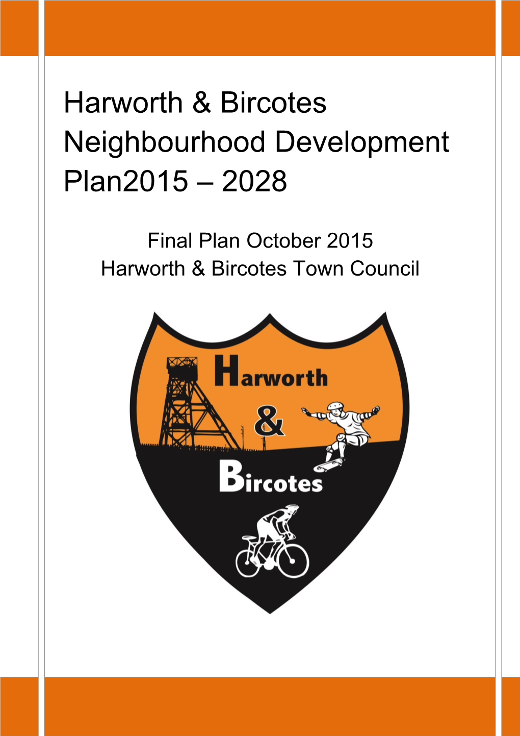 Harworth & Bircotes Neighbourhood Development Plan